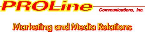 ProLine Communications for outstanding public relations and media relations results.